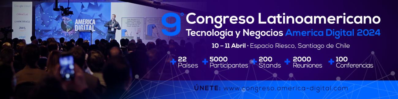 9° Congreso Latinoamericano America Digital